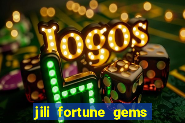 jili fortune gems 2 demo